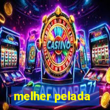 melher pelada